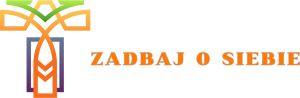 Zadbaj o siebie